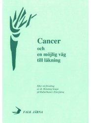 Cancer en möjlig väg till läkning, Dr. Henning Saupe