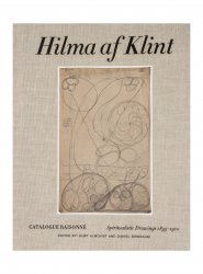Hilma af Klint Spiritualistic Drawings 1895-1910