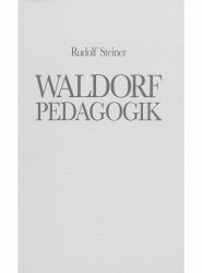 Waldorfpedagogik, Rudolf Steiner
