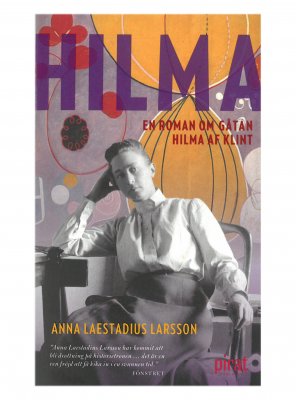 Hilma En roman om gåtan Hilma af Klint Pocket