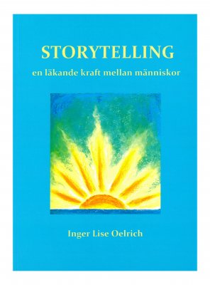 Storytelling, Inger Lise Oelrich